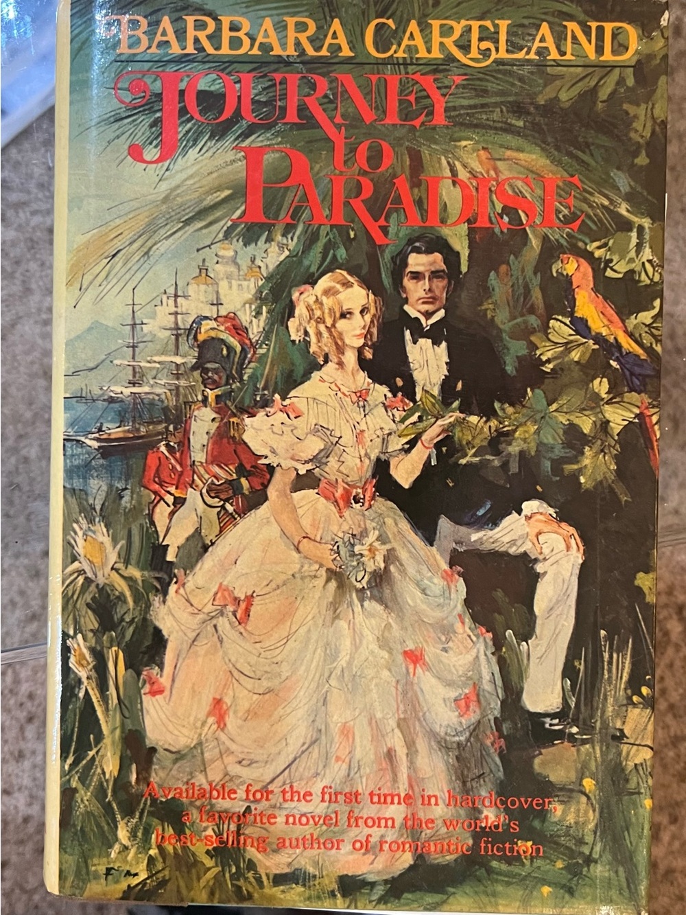 Barbara Cartland’s Journey to Paradise. E.P Dutton hardcover Edition